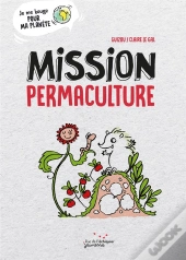 Mission Permaculture