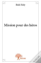 Capa do artigo Mission Pour Des Heros