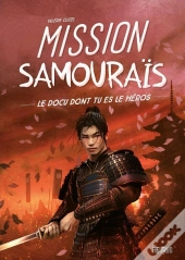 Mission Samouraïs