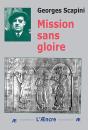 Mission Sans Gloire - Preview
