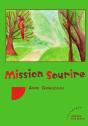 Mission Sourire - Preview
