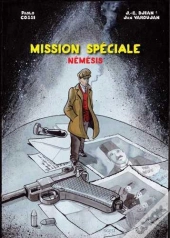 Mission Speciale ; Nemesis