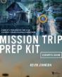 Mission Trip Prep Kit Leader'S Guide - Preview