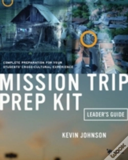 Capa do artigo Mission Trip Prep Kit Leader'S Guide