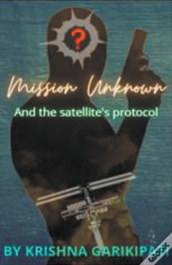 Capa do artigo Mission Unknown And The Satellite'S Protocol