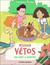 Mission Vétos Tome 11 : Un Chiot À Adopter