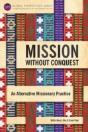 Mission Without Conquest - Preview