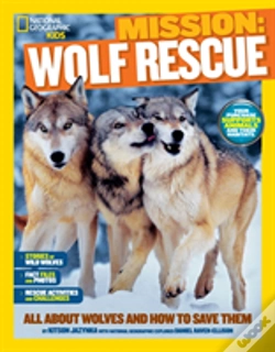 Capa do artigo Mission: Wolf Rescue