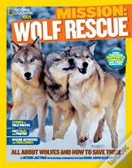 Mission: Wolf Rescue