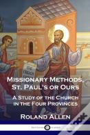 Missionary Methods, St. Paul'S Or Ours