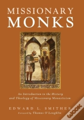 Missionary Monks