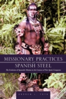 Capa do artigo Missionary Practices And Spanish Steel: