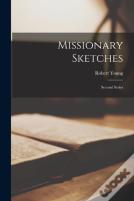 Missionary Sketches (Microform)