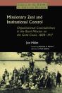 Missionary Zeal And Institutional Control - Preview