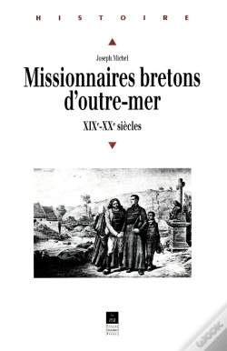 Capa do artigo Missionnaires Bretons D'Outre-Mer : Xix Et Xx Siecles