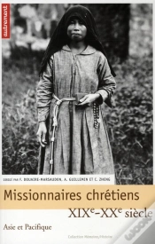 Capa do artigo Missionnaires Chrétiens, Xix-Xxx Siècles ; Asie Et Pacifique, Bâtir, Instruire, Soigner