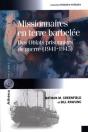 Missionnaires En Terre Barbelee - Preview