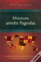 Missions Amidst Pagodas
