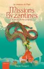 Missions Byzantines - Preview