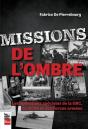 Missions De L'Ombre : Les Opérations Spéciales De La Grc, Du Scrs - Preview
