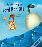 Missions De Lord Ken Ott