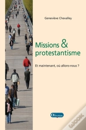 Missions Et Protestantisme