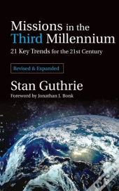Missions In The Third Millennium