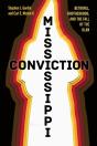 Mississippi Conviction - Preview