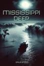 Mississippi Deep - Preview