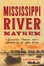 Mississippi River Mayhem - Preview