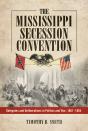 Mississippi Secession Convention - Preview