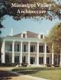 Mississippi Valley Architecture - Preview