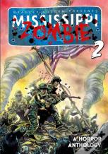 Mississippi Zombie - Volume 2