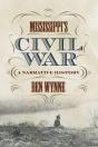 Mississippi'S Civil War - Preview