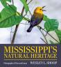 Mississippi'S Natural Heritage - Preview