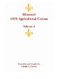 Missouri 1850 Agricultural Census: Volume 4 - Preview