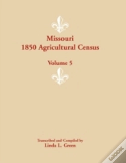 Capa do artigo Missouri 1850 Agricultural Census: Volume 5