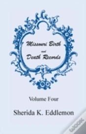 Capa do artigo Missouri Birth And Death Records, Volume 4