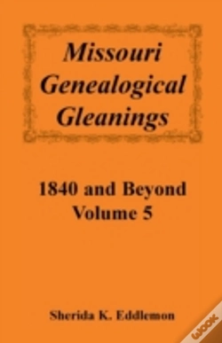 Capa do artigo Missouri Genealogical Gleanings 1840 And Beyond, Vol. 5