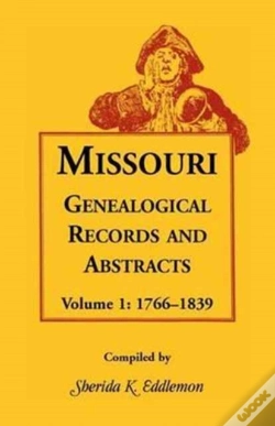 Capa do artigo Missouri Genealogical Records And Abstracts, Volume 1