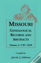 Capa do artigo Missouri Genealogical Records And Abstracts, Volume 3