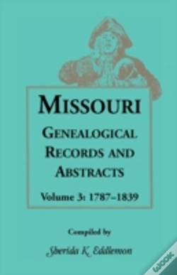 Capa do artigo Missouri Genealogical Records And Abstracts, Volume 3