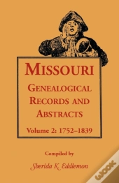 Missouri Genealogical Records & Abstracts