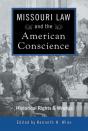 Missouri Law And The American Conscience - Preview