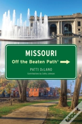 Missouri Off The Beaten Path(R)