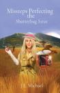 Missteps Perfecting The Shutterbug Strut - Preview