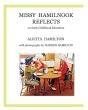 Missy Hamilnook Reflects - Preview