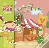 Missy Mila. La Vache Et Le Lapin