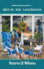 Mist By The Lighthouse - Preview