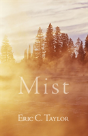 Mist - Preview